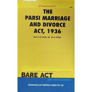 Commercial's The Parsi Marriage and Divorce Act, 1936 Bare Act 2023